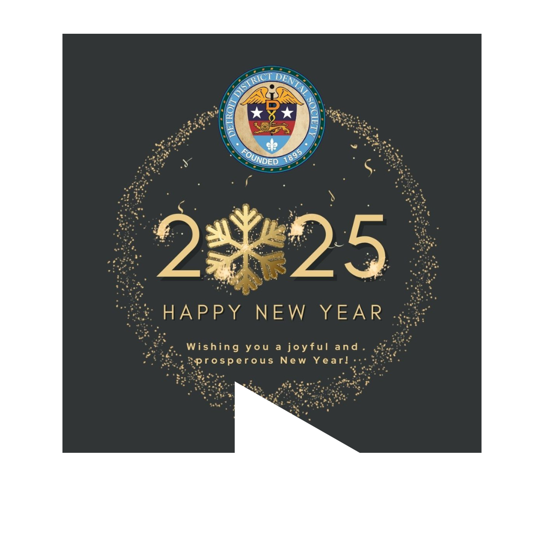 Detroit District Dental Society 2025 New Year Video Clip